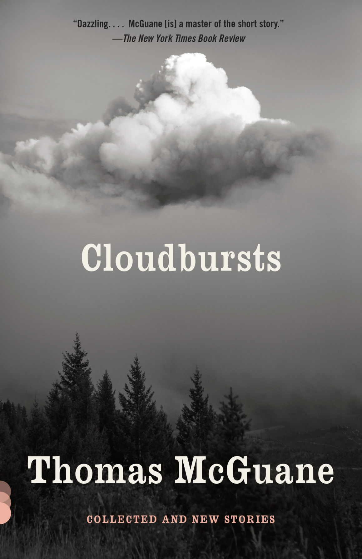 “Cloudbursts: Collected and New Stories”